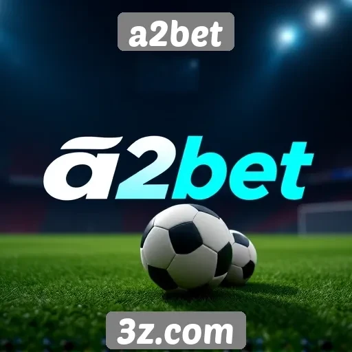 características diferenciadas do a2bet em comparação com concorrentes